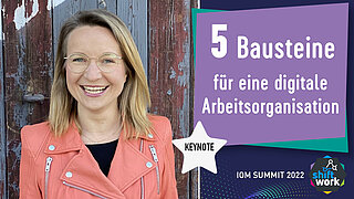 Fünf Bausteine auf dem Weg zu einer digitalen Arbeitsorganisation
