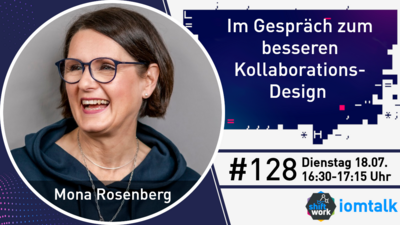 Im Gespräch mit Mona Rosenberg zum besseren Kollaborations-Design Im Gespräch mit Mona Rosenberg zum besseren Kollaborations-Design