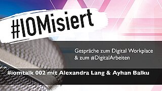 Die User Experience als Erfolgsfaktor für das #DigitalArbeiten