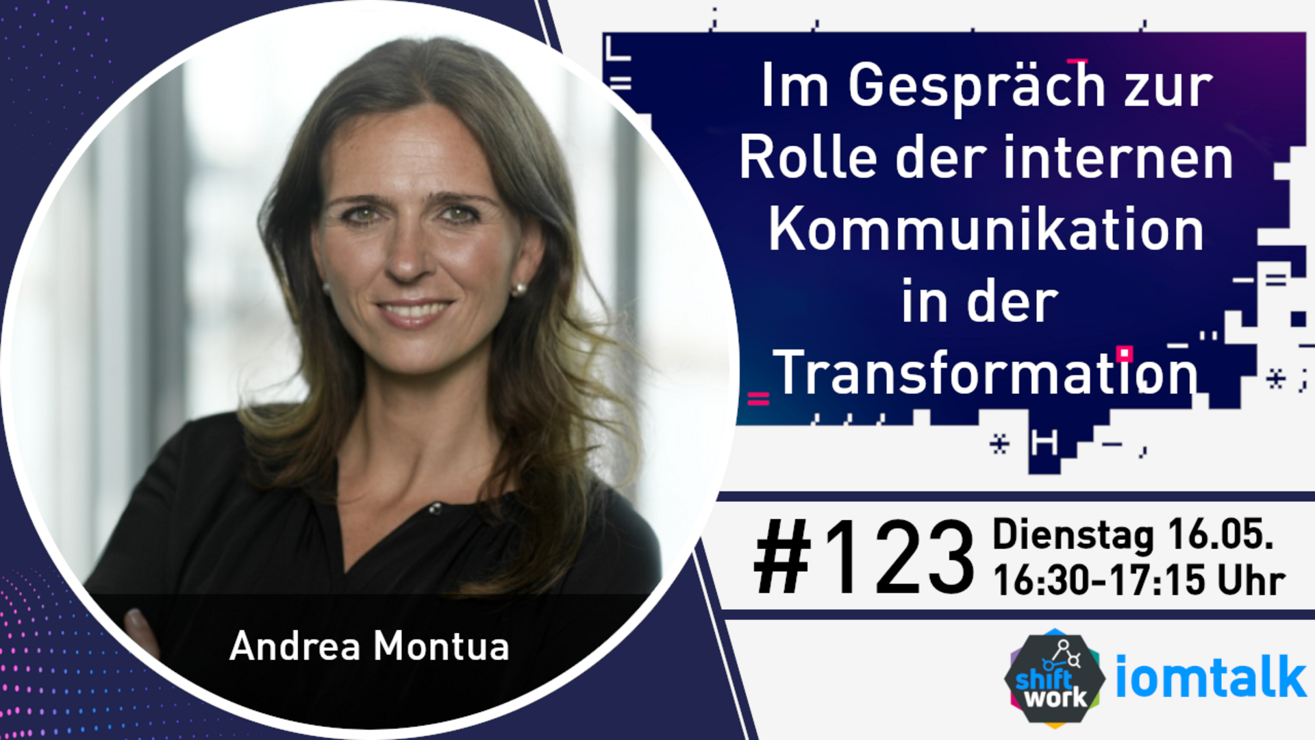 Im Gespräch mit Andrea Montua zur Rolle der Kommunikation im Transformationsvorhaben