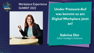 Under Pressure: Auf was kommt es am Digital Workplace jetzt an?