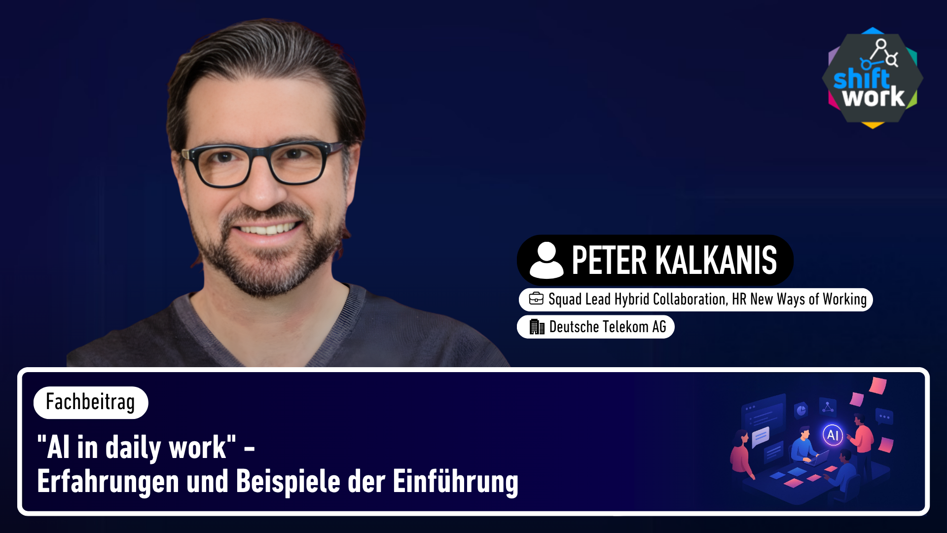 "AI in daily work" - Erfahrungen und Beispiele der Einführung