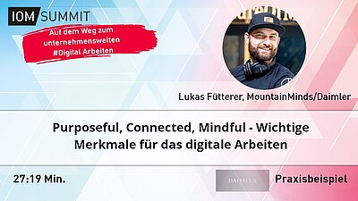 Praxisbeispiel: Purposeful, Connected, Mindful - Wichtige Merkmale für das digitale Arbeiten