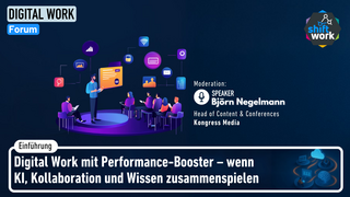 Einführung & Icebreaker: Digital Work mit Performance-Booster – wenn KI, Kollaboration und Wissen zusammenspielen