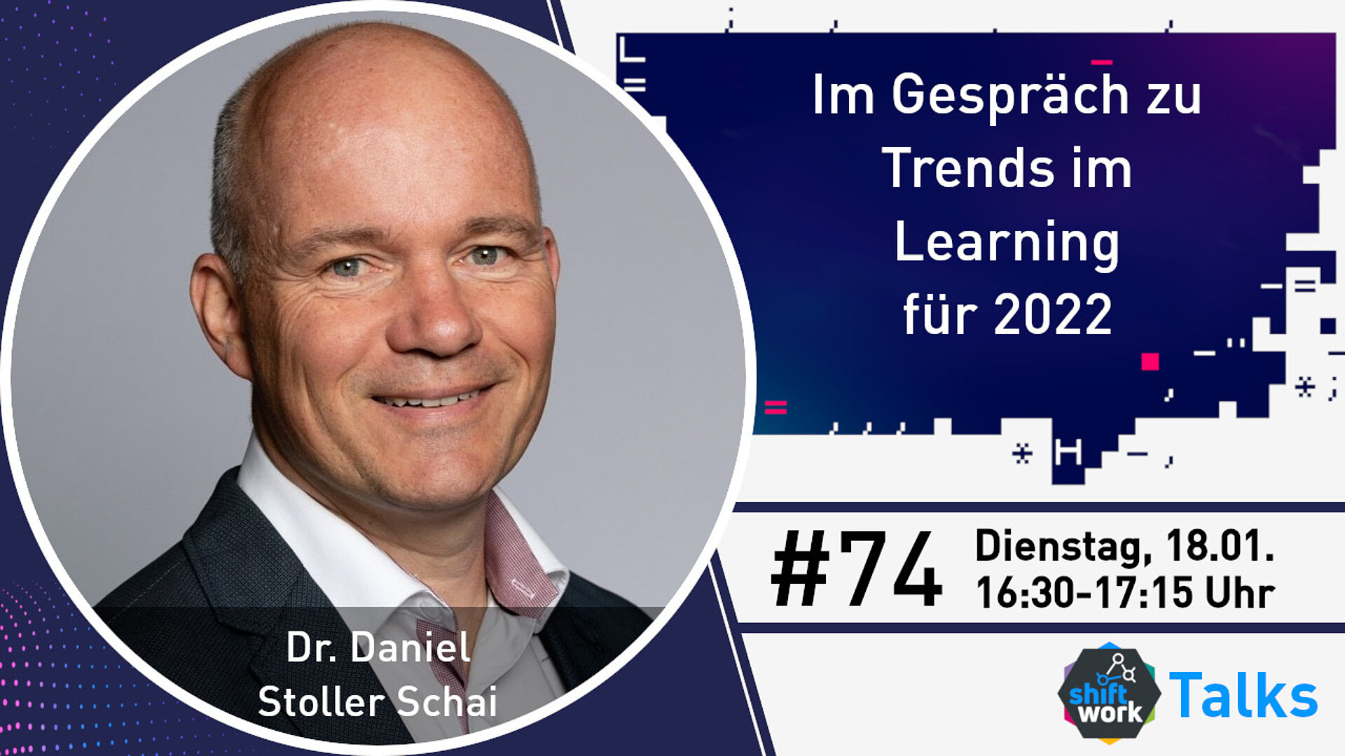 Im Gespräch mit Daniel Stoller-Schai zu Trends im Learning für 2022