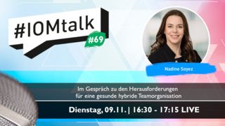 Im Gespräch mit Nadine Soyez zu den Herausforderungen für eine gesunde hybride Teamorganisation