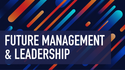 Future Management & Leadership