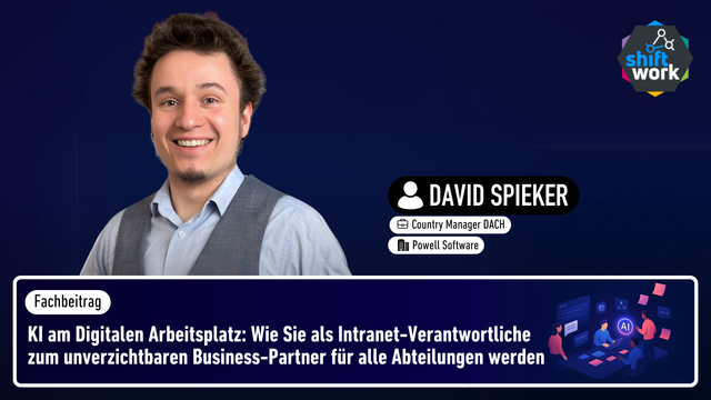 KI am Digitalen Arbeitsplatz: Wie Sie als Intranet-Verantwortliche zum unverzichtbaren Business-Partner für alle Abteilungen werden