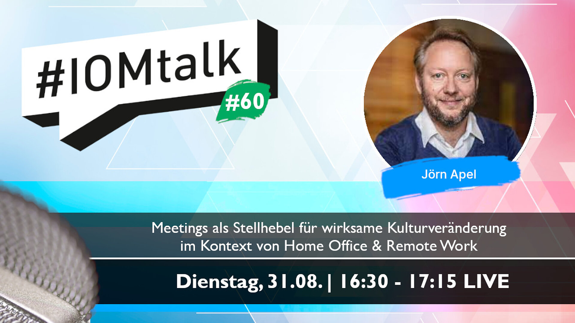 Im Gespräch mit Jörn Apel zu Meetings als Stellhebel für wirksame Kulturveränderung im Kontext von Home Office & Remote Work