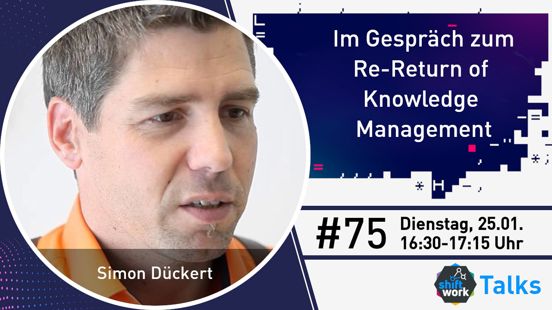 Im Gespräch mit Simon Dückert zum "Re-Return of Knowledge Management"