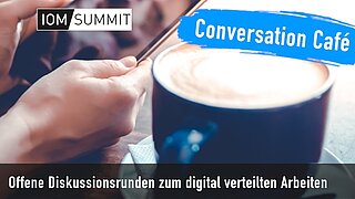 Conversation Café: Digital Workplace Adoption - Projekt- & Methodenempfehlungen