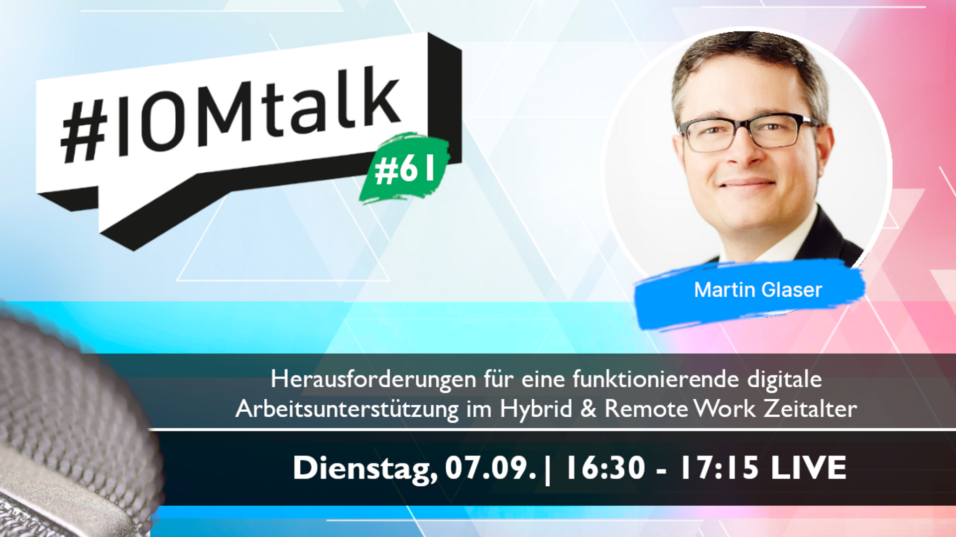 Im Gespräch mit Martin Glaser zu den Herausforderungen für eine funktionierende digitale Arbeitsunterstützung