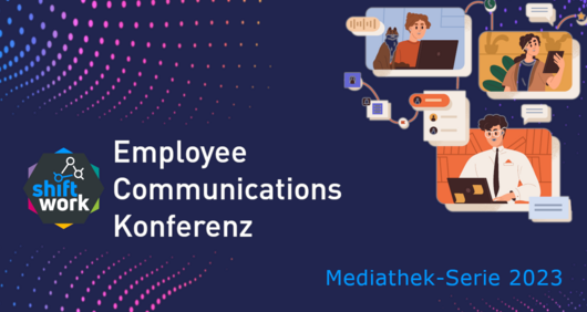Mediathek-Serie: Employee Communications Konferenz 2023