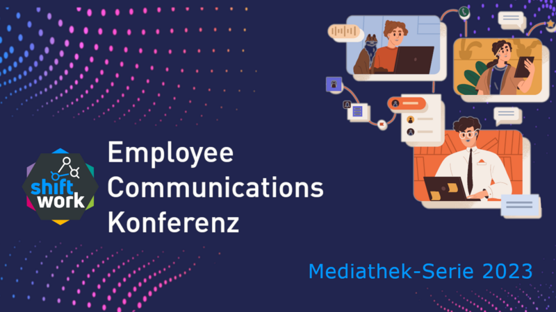 Mediathek-Serie: Employee Communications Konferenz 2023