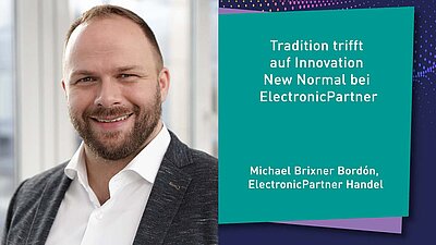Tradition trifft auf Innovation: New Normal bei ElectronicPartner