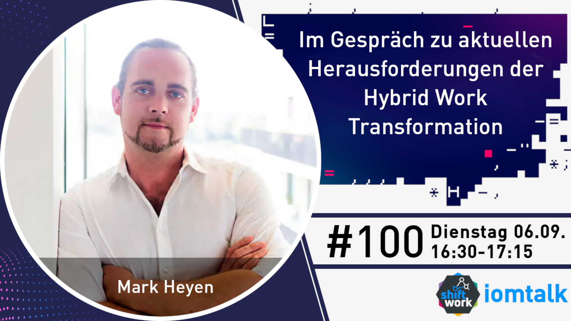 Im Gespräch mit Mark Heyen zu den aktuellen Herausforderungen der Hybrid Work Transformation