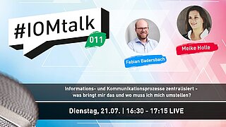 Informations- und Kommunikationsprozesse zentralisiert - was bringt mir das und wo muss ich mich umstellen?