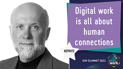 Digital work is all about human connections