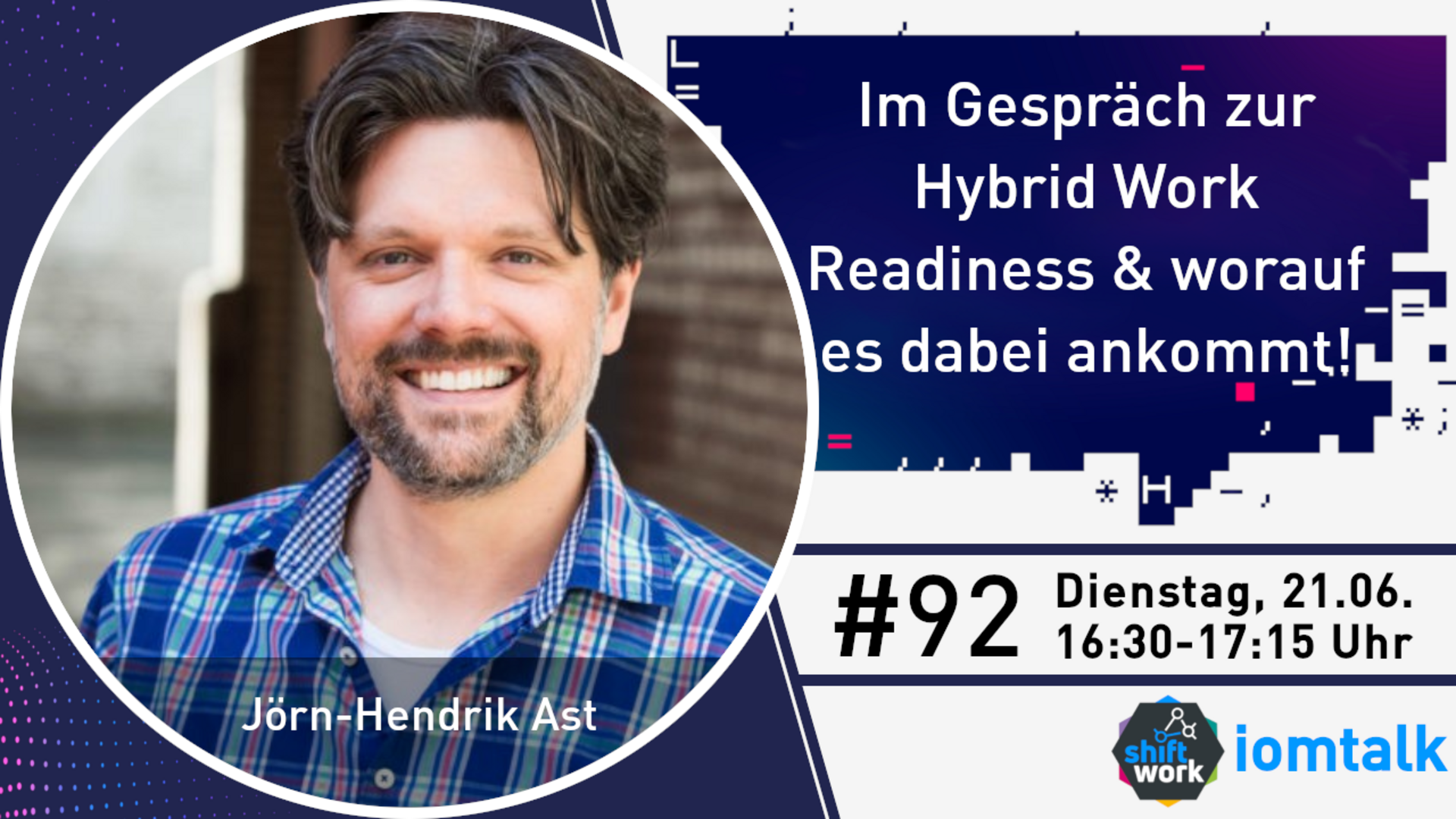Im Gespräch mit Jörn-Hendrik Ast zur Hybrid Work Readiness und was es dazu braucht