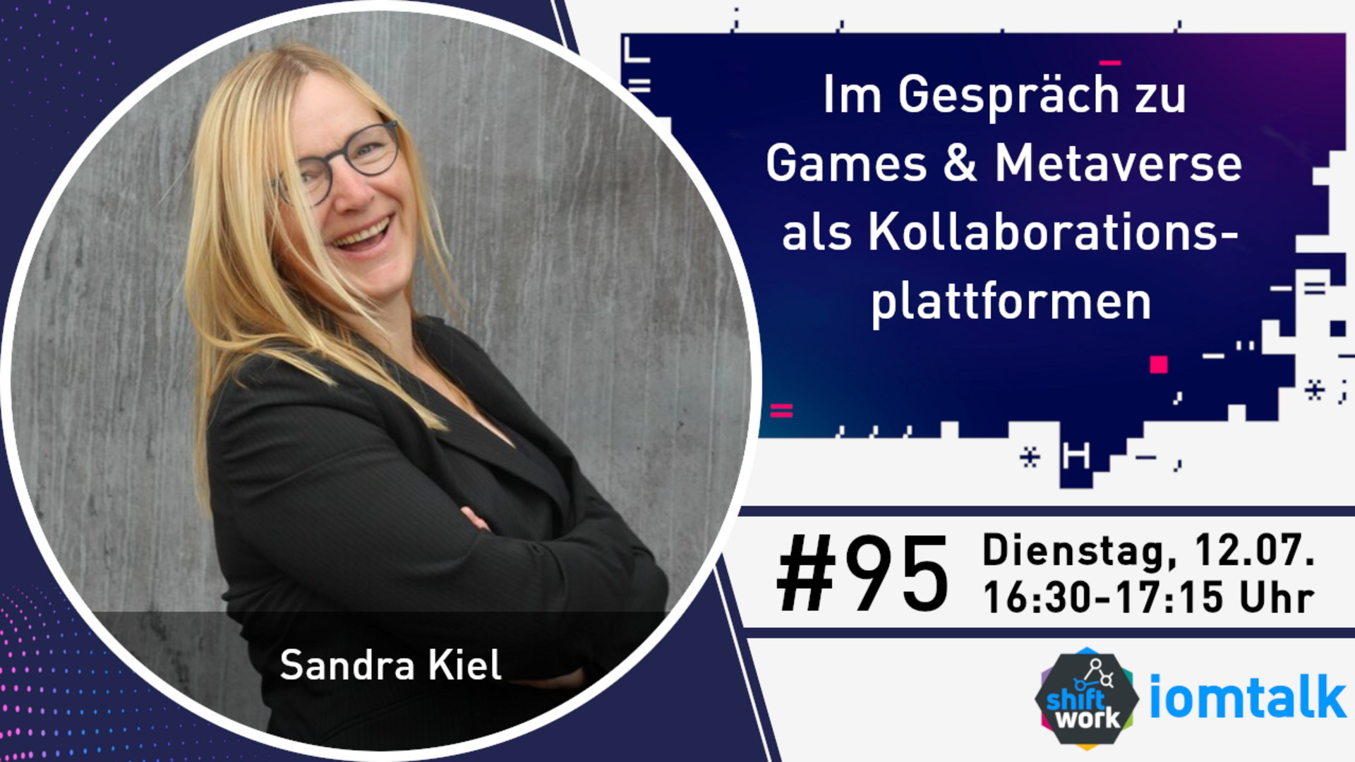 Im Gespräch mit Sandra Kiel zu Games & Metaverse als Kollaborationsplattformen
