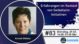 Im Gespräch mit Annett Mehes zu den Erfahrungen in Selbstlern-Initiativen