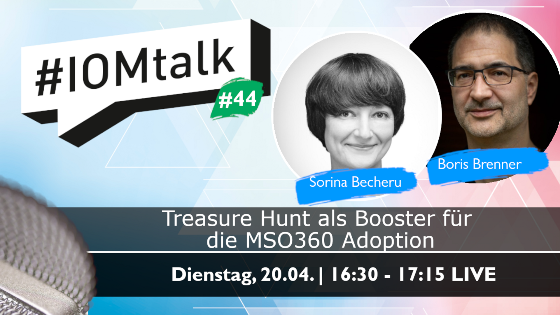 Im Gespräch mit Sorina Becheru & Boris Brenner zu "Treasure Hunt" - dem Booster für die Microsoft 365 Adoption