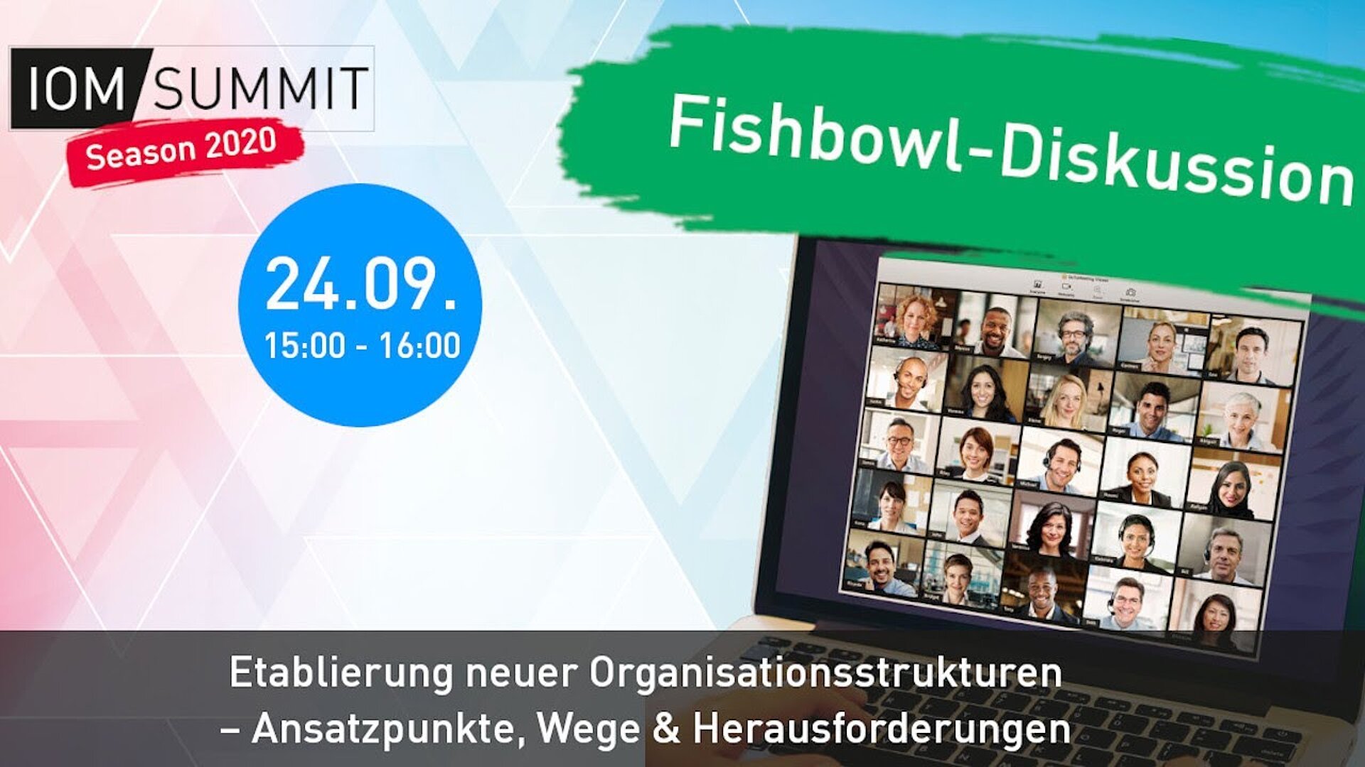 Fishbowl-Diskussion: Etablierung neuer Organisationsstrukturen – Ansatzpunkte, Wege & Herausforderungen