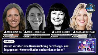 Warum wir über eine Neuausrichtung der Change- & Engagement-Kommunikation nachdenken müssen?