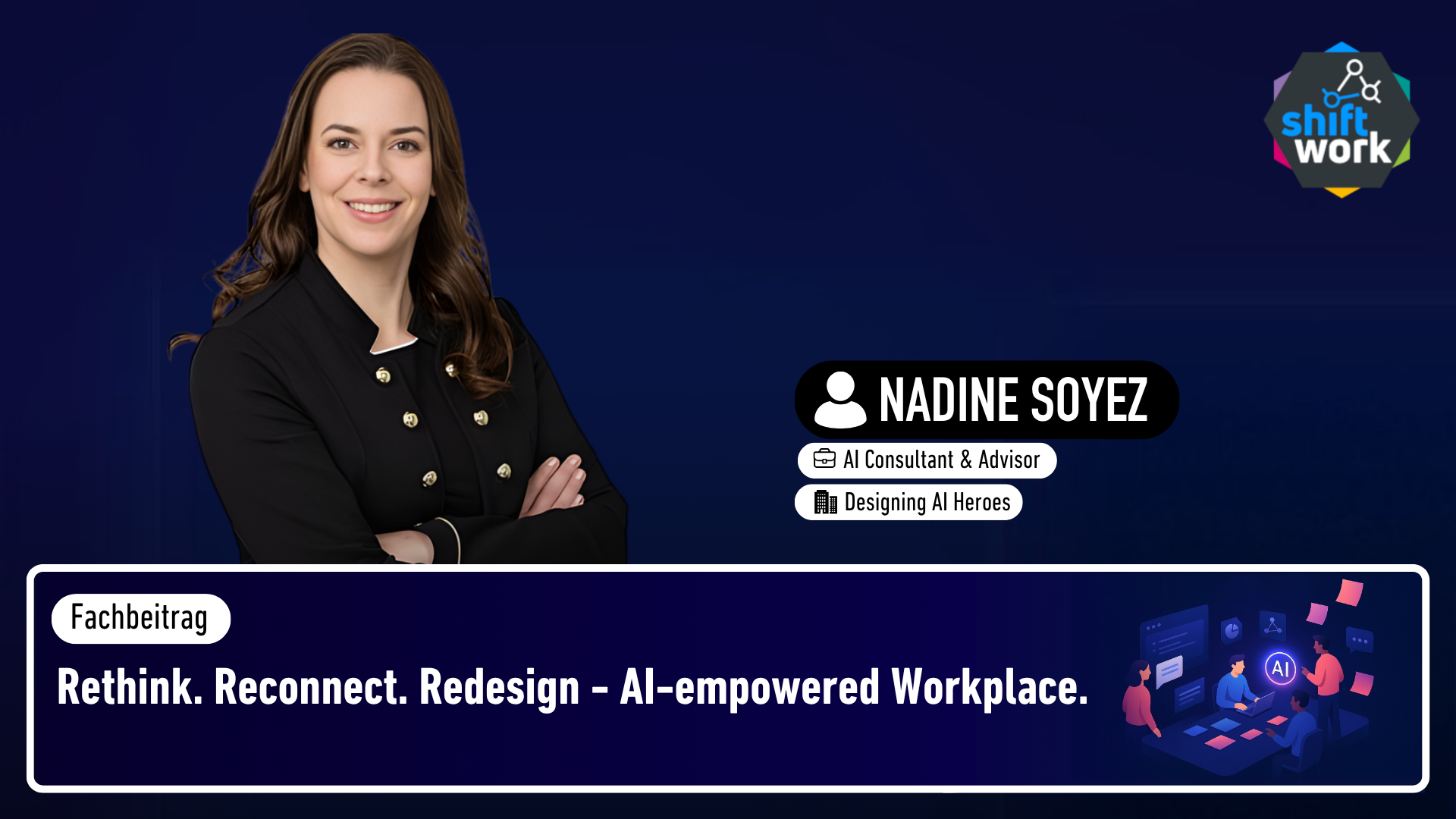 Rethink. Reconnect. Redesign - AI-empowered Workplace.