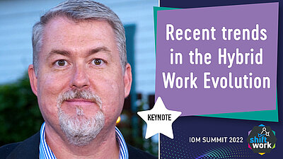 Recent trends in the Hybrid Work Evolution