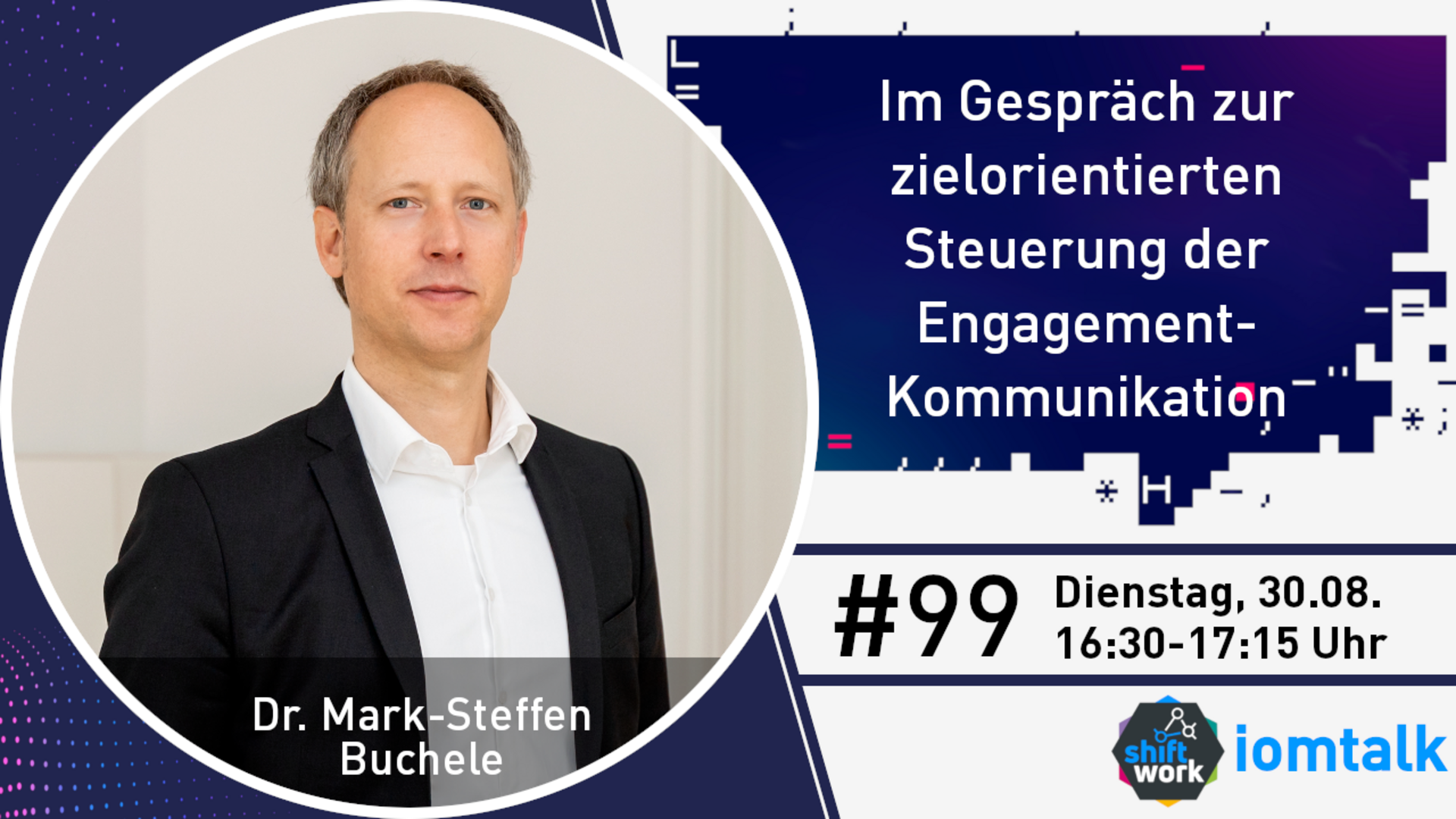 Im Gespräch mit Dr. Mark-Steffen Buchele zur zielorientierten Steuerung der Engagement-Kommunikation