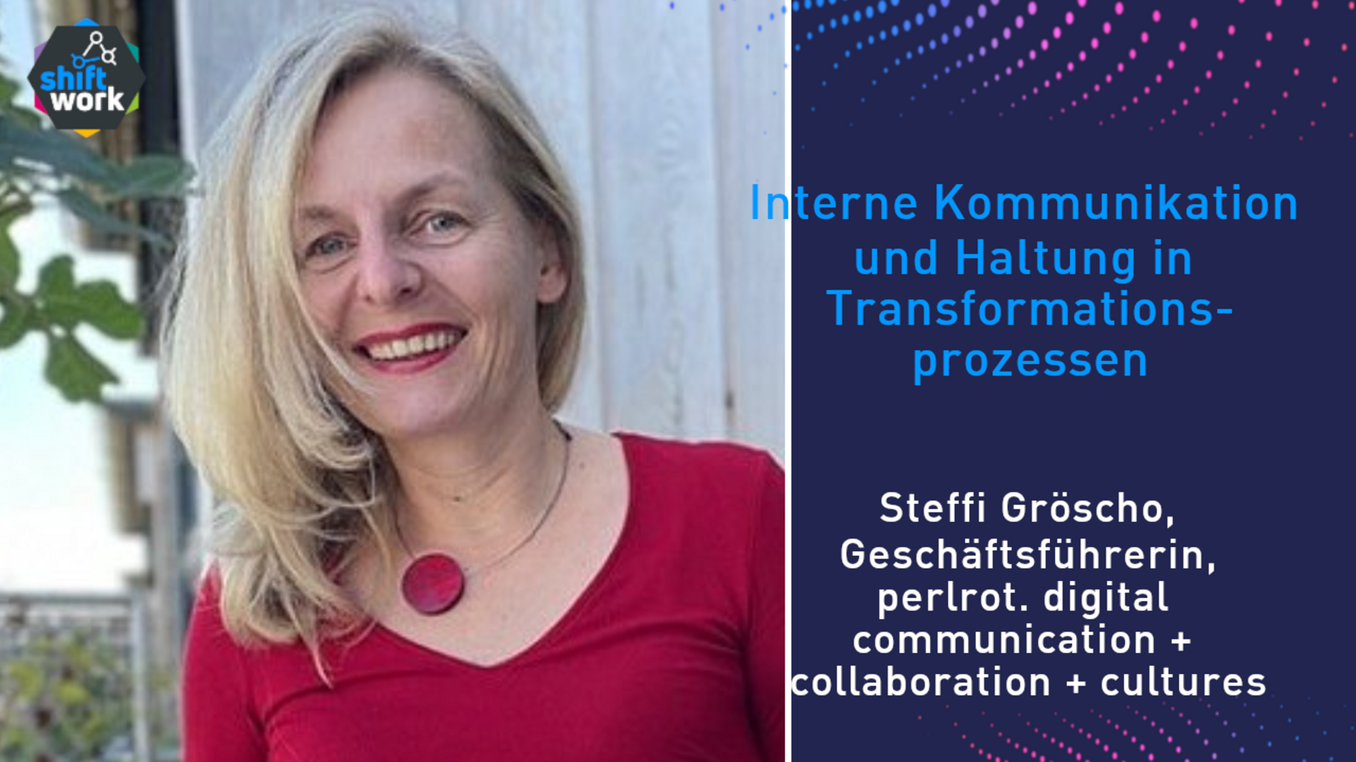 Interne Kommunikation und Haltung in Transformationsprozessen 