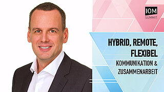 Hybrid, Remote, Flexibel – Kommunikation und Zusammenarbeit in der hybriden Arbeitswelt