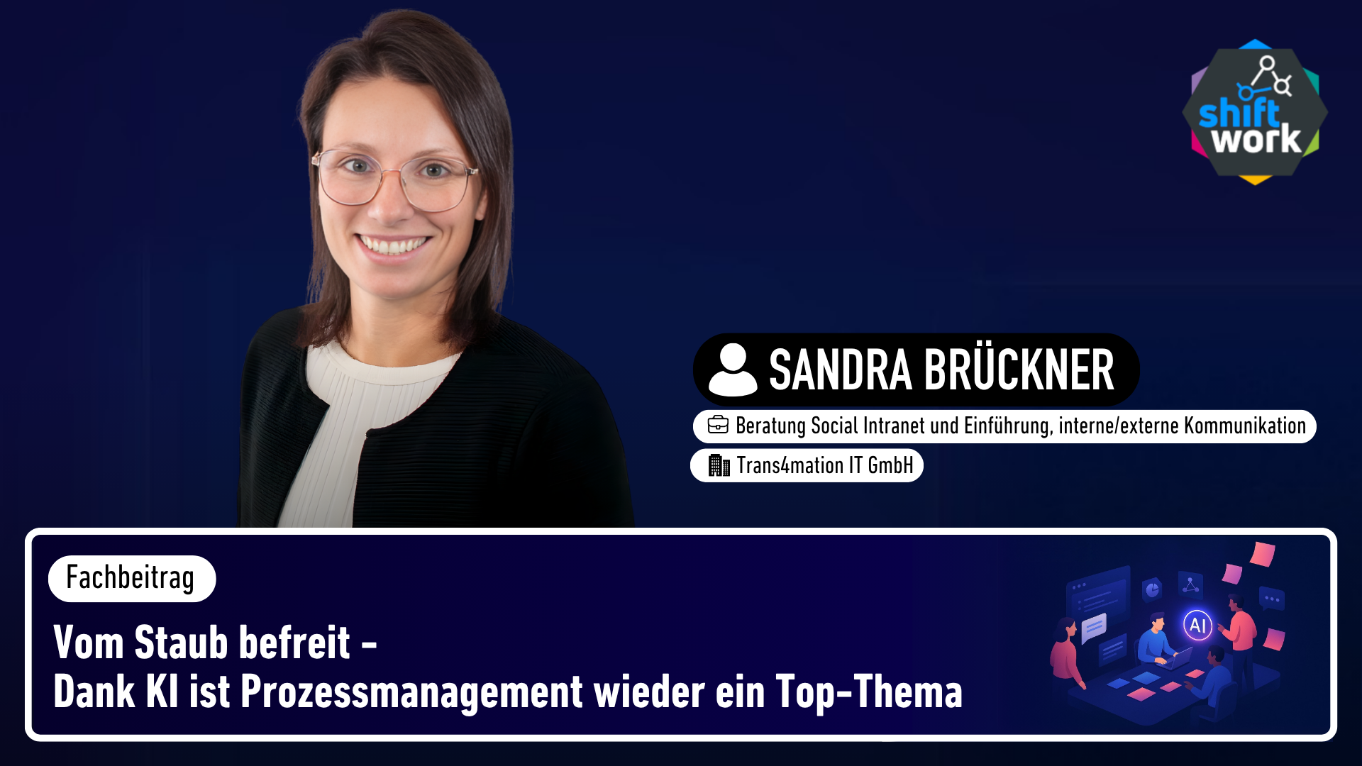 Vom Staub befreit - Dank KI ist Prozessmanagement wieder ein Top-Thema